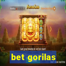 bet gorilas